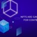 NFTs are Game-Changing for Content Creators & Associated Platforms