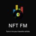 NFT FM Developing NFTs for the future of music