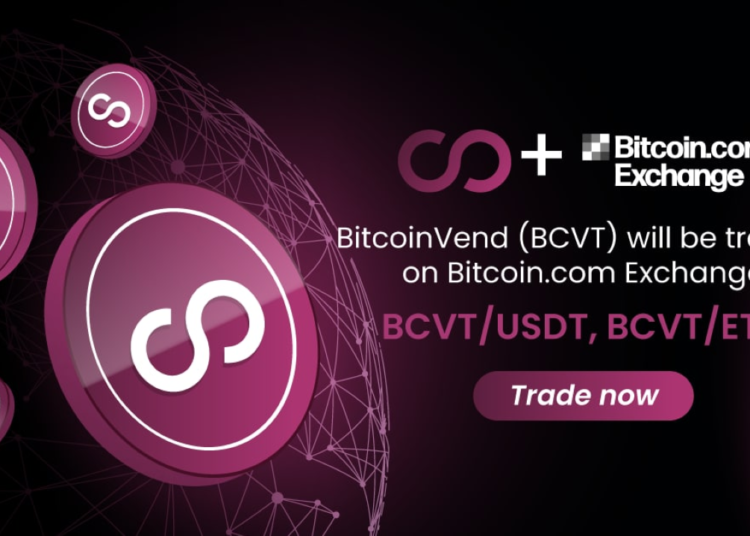BitcoinVend (BCVT) Token Is Now Listed on Bitcoin.com Exchange – Press release Bitcoin News