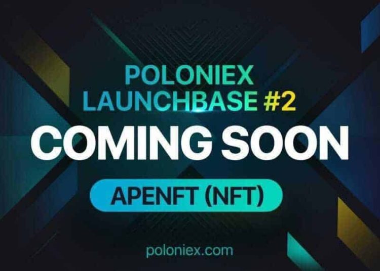 Poloniex LaunchBase Relaunches With APENFT’s Native Token NFT
