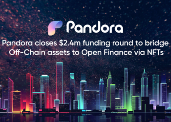 Pandora Raises $2.4M From Industry Heavyweights to Bridge off-Chain Assets to Open Finance via NFTs – Press release Bitcoin News