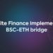 Relite Finance Implements Ethereum-BSC Bridge