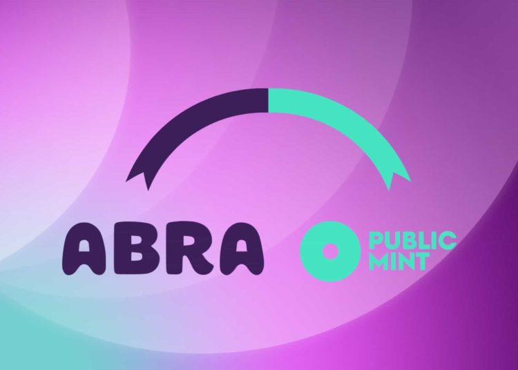 Public Mint Partners with Abra to Tap Additional Source of Yield for EARN Platform