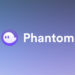 Solana-based Crypto Wallet Phantom Raises $9 million For Its Series A