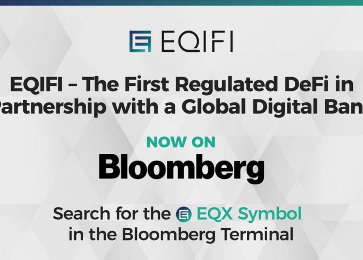 EQIFI, the DeFi in Partnership With a Global Bank Now Available on the Bloomberg Terminal – Press release Bitcoin News
