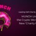 Leading DeFi Charity Platform MUNCH Unites the Crypto World With New ‘Charity Circle’ – Press release Bitcoin News