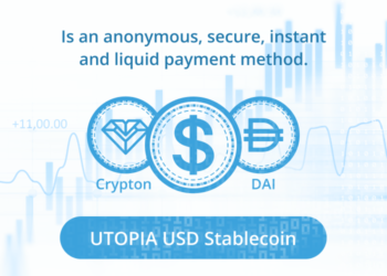 Utopia P2P Introduces Anonymous USD Stablecoin Backed by DAI