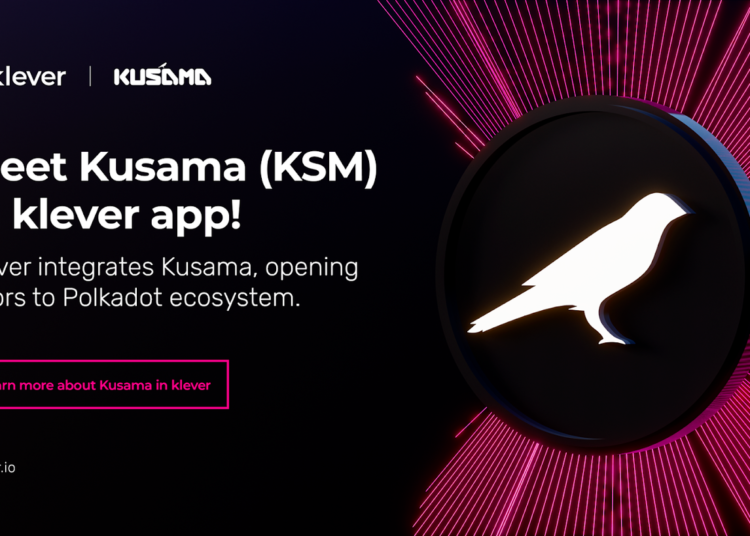 Klever integrates Kusama – opening doors to the entire Polkadot ecosystem
