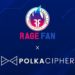 PolkaCipher And Rage.Fan Announce Partnership To Focus On NFT Metaverse