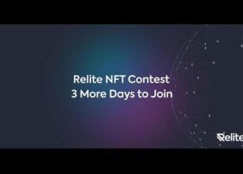 Relite Extends its NFT Artists Contest with Three Extra Days to Join