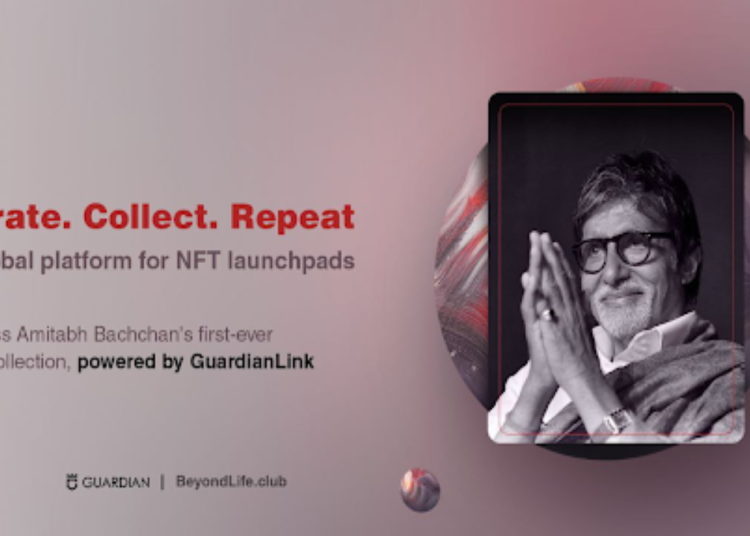 Guardian Link Announces Partnership With BeyondLife.Club, Launching Amitabh Bachchan’s NFT Collection – Press release Bitcoin News