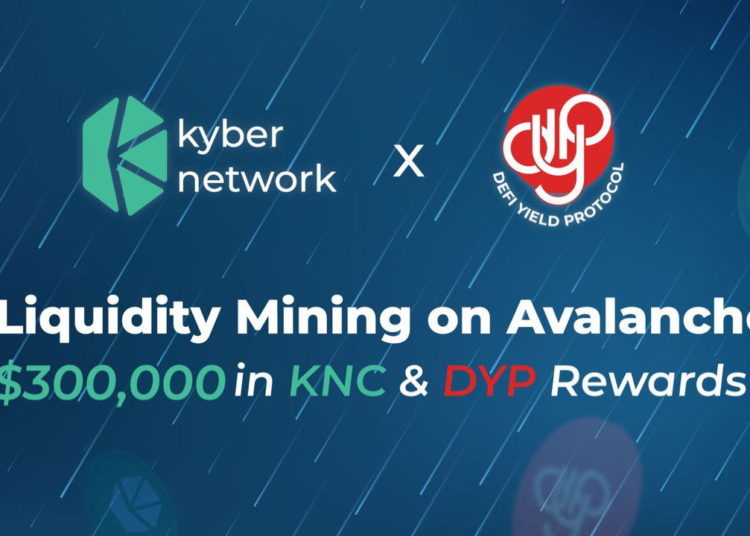 DeFi Yield Protocol Partners With KyberDMM to Boost DYP Token Liquidity on Avalanche – Sponsored Bitcoin News