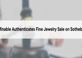 Refinable Authenticates Fine Jewelry Sale on Sotheby’s – Press release Bitcoin News