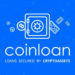CoinLoan Launches Crypto Card to Store Digital Assets and Spend Them Worldwide