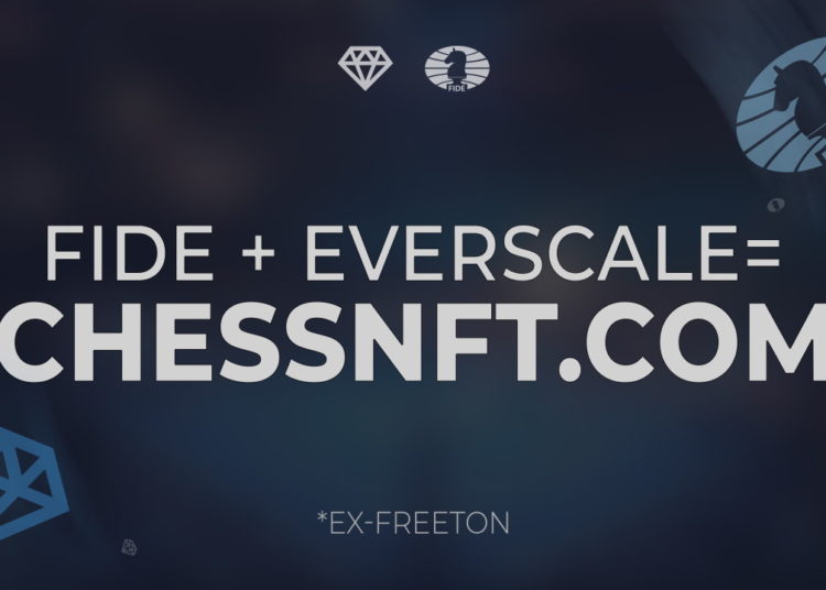 International Chess Federation Will Launch the Sport’s Global NFT Marketplace on Everscale Network (Ex-FreeTON) – Sponsored Bitcoin News
