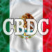 Mexican Central Bank Reveals CBDC Distribution in 2024
