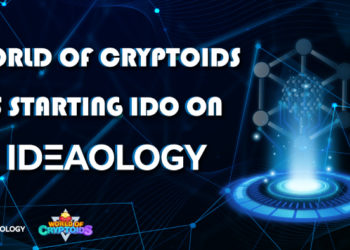 World of Cryptoids is starting IDO on Ideaology