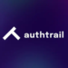 Authtrail’s End-To-End Blockchain-Based Data Integrity Solution Adds $3.6 Million In Funding