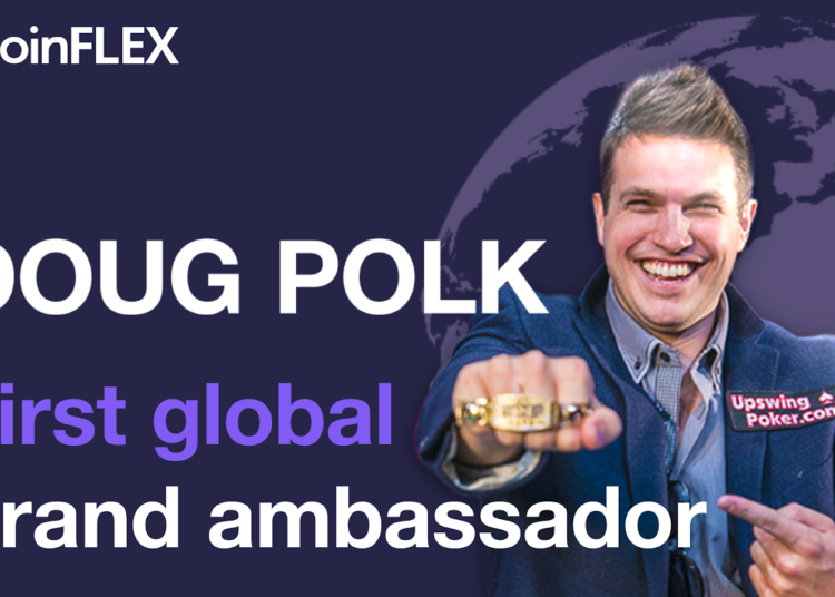 Renowned Poker Star Doug Polk Becomes Coinflex’s First Global Brand Ambassador – Press release Bitcoin News