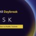 A new dawn: Dusk Network Daybreak Testnet launches 1 February