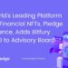 World’s Leading Platform for Financial NFTs, Pledge Finance, Adds Bitfury CEO to Advisory Board