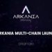 Arkania Protocol Launch Multi-Chain Launchpad Making IDOs Accessible to All – Press release Bitcoin News