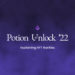 PotionLabs Closes Sales of $12M from key DeFi players ahead of Novel NFT Game ‘Potion Unlock’