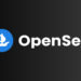 OpenSea Launches Investment Arm, Opens Applications For Ecosystem Grants Program