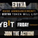 ERTHA Listing on ByBit – Sponsored Bitcoin News
