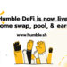 Humble Swap Aims to Make DeFi Safe for Everyone, Launches today
