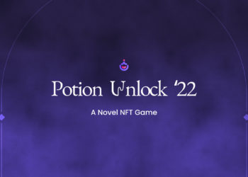PotionLabs Kicks Off Auction for ‘Potion Unlock’ – a Novel NFT Game to Open Source a DeFi Protocol