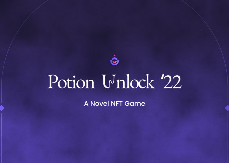PotionLabs Kicks Off Auction for ‘Potion Unlock’ – a Novel NFT Game to Open Source a DeFi Protocol