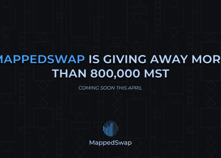 MappedSwap is giving away more than 800,000 MST this April