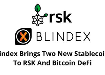 Blindex Brings Two New Stablecoins To RSK And Bitcoin DeFi