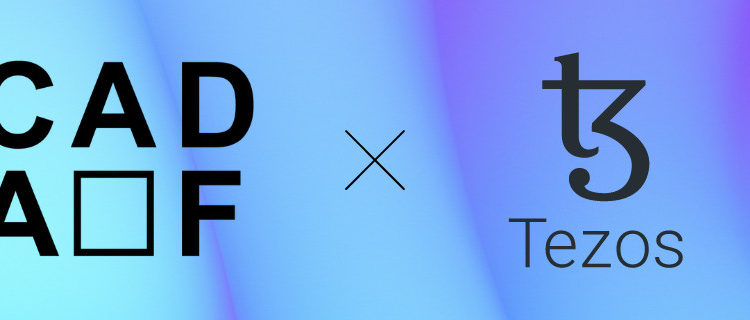 CADAF to Launch New Marketplace on Tezos. Led by Curators, Ruled by Artists