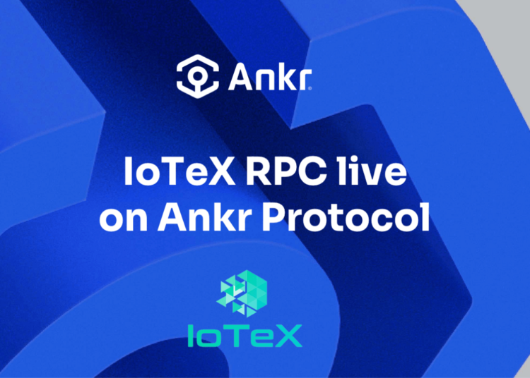 IoTeX’s network is today more robust and resilient following the Ankr RPC launch