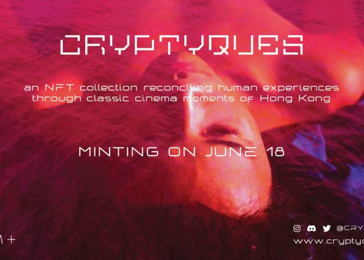 Hong Kong Startup BEAM+ LAB’s Exhibition to Celebrate Launch of CRYPTYQUES NFT