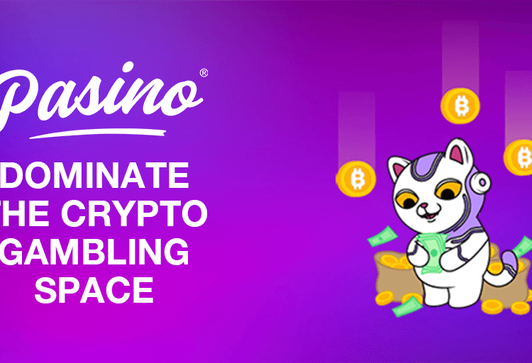 Dominate the crypto-gambling space with Pasino in 2022