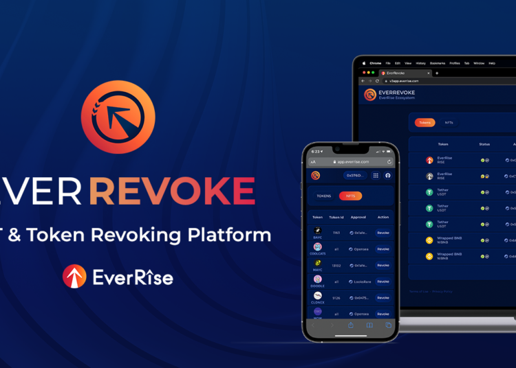 EverRise Releases EverRevoke, Platform for Revoking Token and NFT Approvals – Press release Bitcoin News