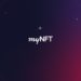 New NFT Marketplace, myNFT, Seals $7m in Funding to Make NFTs Accessible to All – Press release Bitcoin News