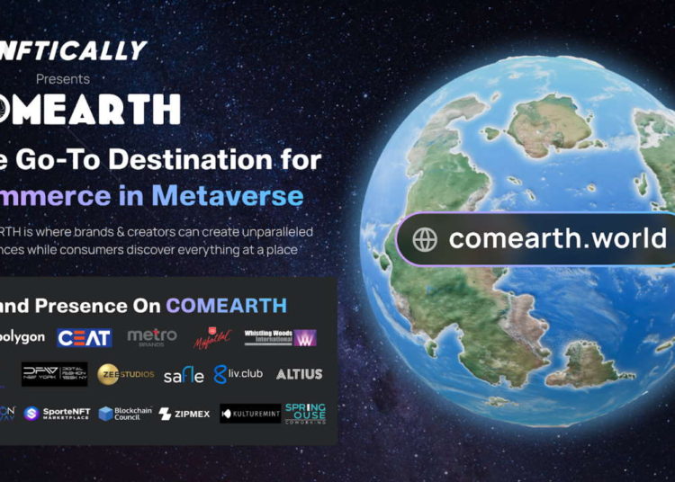 NFTICALLY Announces COMEARTH, the Leading E-Commerce Metaverse Ecosystem – Sponsored Bitcoin News