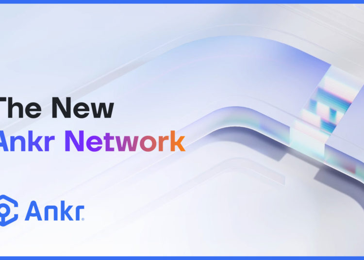 Ankr Unveils Its Biggest Upgrade, Ankr Network 2.0, to Truly Decentralize Web3’s Foundational Layer