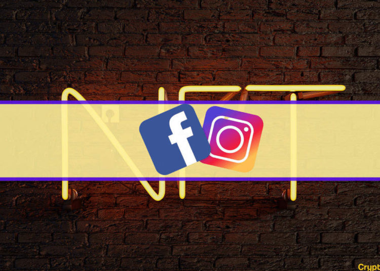 Meta Allows Users to Post NFTs Across Facebook and Instagram