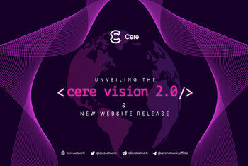 Cere Network unveils Vision 2.0 primed to be a key driver of Web3 infrastructure adoption in 2023
