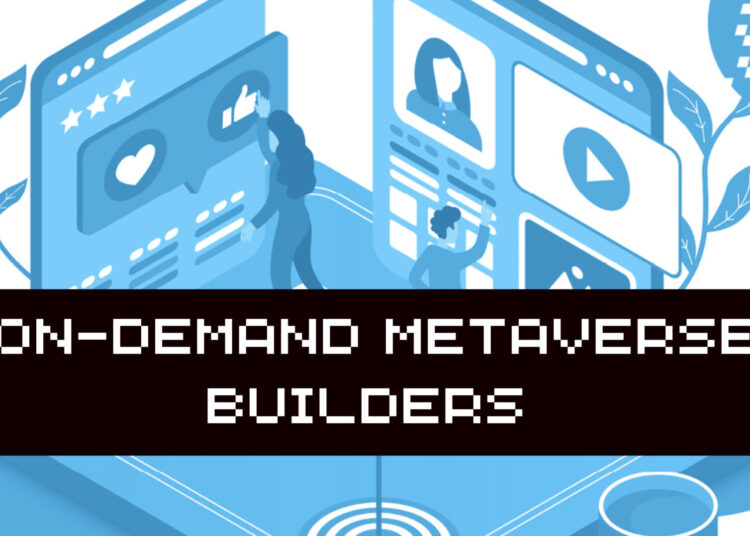 SandStorm Launches On-Demand Metaverse Builds with 5 Virtual Worl…