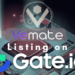 Vemate, Fast-Tracked Bear-Market Killer, will be listed on Gate.i…