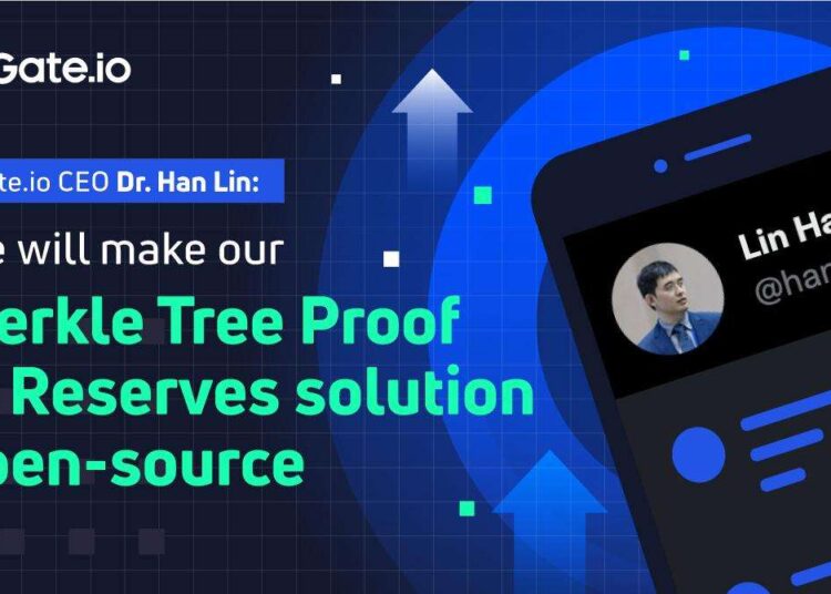 Gate.io Announces It Will Make Its Merkle Tree Proof of Reserves Solution Open-Source
