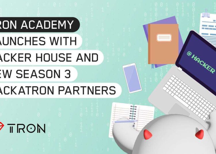 TRON ACADEMY Launches with Hacker House and New Season 3 HackaTRON Partners
