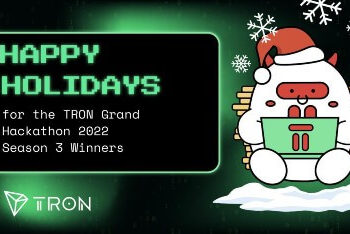Happy Holidays for the TRON Grand Hackathon 2022 Season 3 Winners