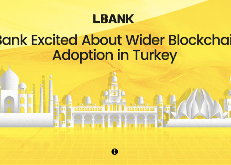 LBank Heralds Major Blockchain Adoption in Turkey